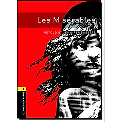 Oxford Bookworms Library (3 Ed.) 1: Les Misérables